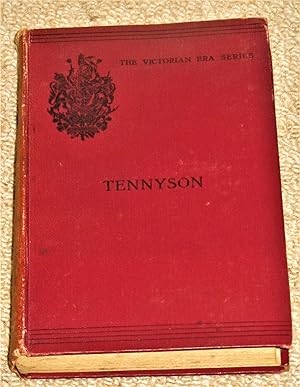 Tennyson - A Critical Study