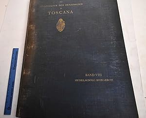 Die Architektur Der Renaissance in Toscana Dargestellt in den Hervorragendsten Kirchen, Palasten,...