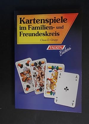 Bild des Verkufers fr Kartenspiele im Familien- und Freundeskreis zum Verkauf von Antiquariat Strter