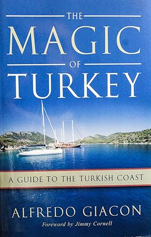 Seller image for Magic of Turkey: A Guide to the Turkish Coast for sale by Mad Hatter Bookstore