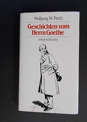Seller image for Geschichten vom Herrn Goethe for sale by Antiquariat Strter