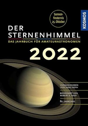 Bild des Verkufers fr Der Sternenhimmel 2022 : Das Jahrbuch fr Amateurastronomen zum Verkauf von AHA-BUCH GmbH