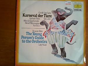 Seller image for Camille Saint-Sans: Karneval der Tiere. Benjamin Britten: The young person`s guide to the orchestra. Variationen und Fuge ber ein Thema von Purcell. 2546 304. Karneval der Tiere: Loriot (Text), Karlheinz Bhm (Sprecher), Alfons und Aloys Kontarsky (Klaviere), Wiener Philharmoniker unter Karl Bhm. The young person`s guide to the orchestra: Lorin Maazel (Sprecher), Orchestre National de la Radiodiffusion Tlvision Franaise unter Lorin Maazel. for sale by Buch-Galerie Silvia Umla