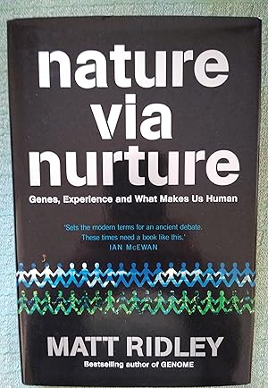 Imagen del vendedor de Nature via Nurture: Genes, Experience and What Makes Us Human a la venta por Revival Book Studio