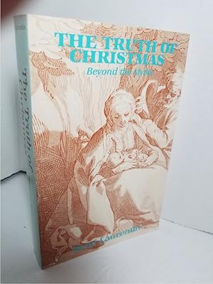 Seller image for The Truth of Christmas Beyond the Myths for sale by Hammonds Antiques & Books