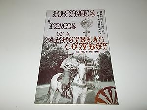 Image du vendeur pour Rhymes & Times Of A Parrothead Cowboy mis en vente par Paradise Found Books