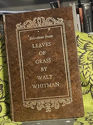 Seller image for Selections from Leaves of Grass for sale by the good news resource