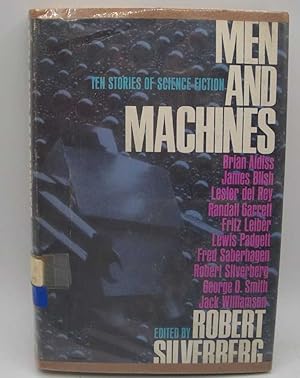 Image du vendeur pour Men and Machines: Ten Stories of Science Fiction mis en vente par Easy Chair Books