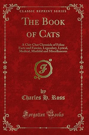 Imagen del vendedor de The Book of Cats (Classic Reprint) a la venta por Forgotten Books