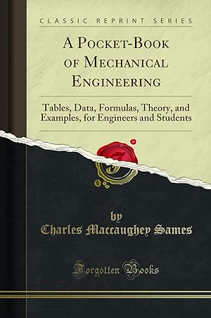Seller image for A Pocket-Book of Mechanical Engineering (Classic Reprint) for sale by Forgotten Books