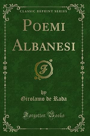 Imagen del vendedor de Poemi Albanesi (Classic Reprint) a la venta por Forgotten Books