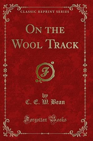 Seller image for On the Wool Track (Classic Reprint) for sale by Forgotten Books