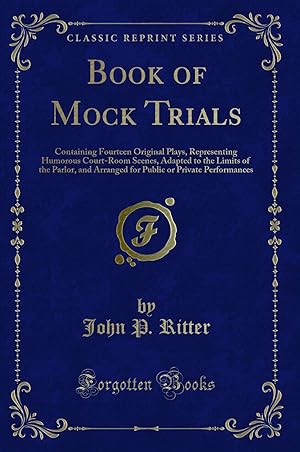 Seller image for Book of Mock Trials (Classic Reprint) for sale by Forgotten Books
