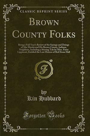 Bild des Verkufers fr Brown County Folks (Classic Reprint) zum Verkauf von Forgotten Books