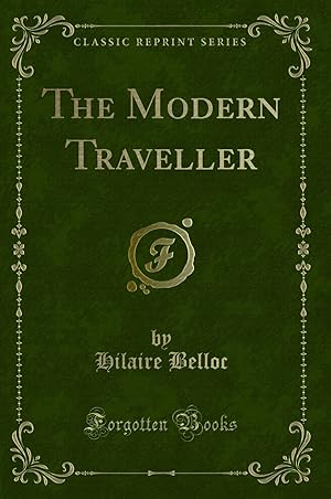 Seller image for The Modern Traveller (Classic Reprint) for sale by Forgotten Books