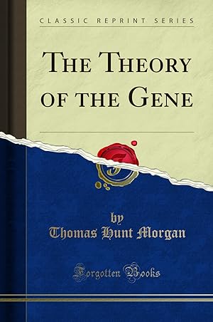 Imagen del vendedor de The Theory of the Gene (Classic Reprint) a la venta por Forgotten Books