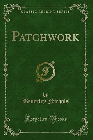 Seller image for Patchwork (Classic Reprint) for sale by Forgotten Books