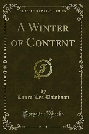 Seller image for A Winter of Content (Classic Reprint) for sale by Forgotten Books