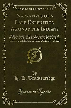 Seller image for Narratives of a Late Expedition Against the Indians (Classic Reprint) for sale by Forgotten Books