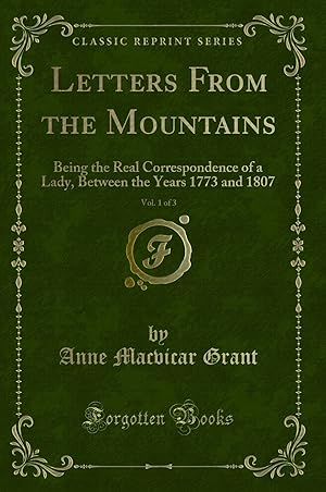 Seller image for Letters From the Mountains, Vol. 1 of 3 (Classic Reprint) for sale by Forgotten Books