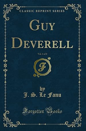 Seller image for Guy Deverell, Vol. 1 of 2 (Classic Reprint) for sale by Forgotten Books