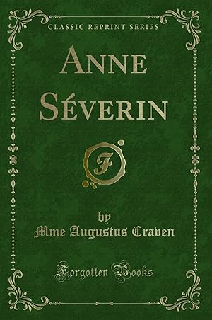 Image du vendeur pour Anne S verin (Classic Reprint) mis en vente par Forgotten Books