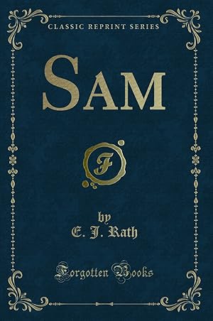 Immagine del venditore per Sam (Classic Reprint) venduto da Forgotten Books