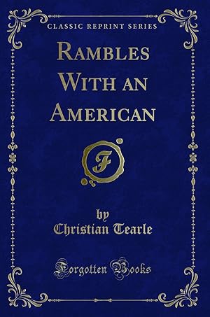 Immagine del venditore per Rambles With an American (Classic Reprint) venduto da Forgotten Books