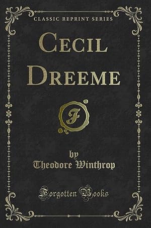 Image du vendeur pour Cecil Dreeme (Classic Reprint) mis en vente par Forgotten Books