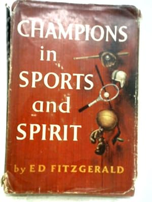 Bild des Verkufers fr Champions in Sports and Spirit zum Verkauf von World of Rare Books