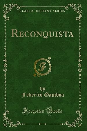 Imagen del vendedor de Reconquista (Classic Reprint) a la venta por Forgotten Books