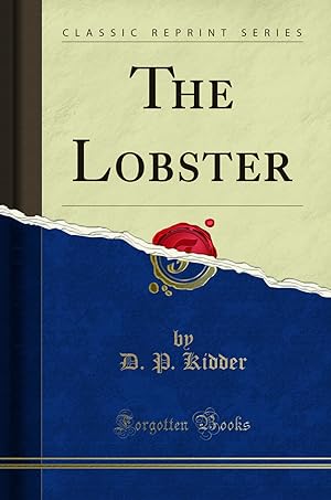 Image du vendeur pour The Lobster (Classic Reprint) mis en vente par Forgotten Books