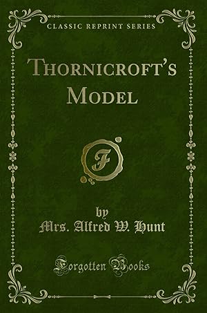 Seller image for Thornicroft's Model (Classic Reprint) for sale by Forgotten Books