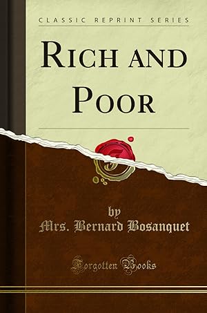 Imagen del vendedor de Rich and Poor (Classic Reprint) a la venta por Forgotten Books