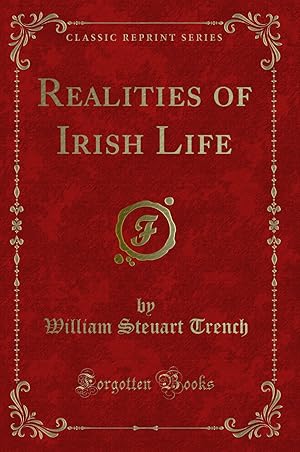 Imagen del vendedor de Realities of Irish Life (Classic Reprint) a la venta por Forgotten Books
