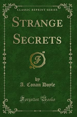 Imagen del vendedor de Strange Secrets (Classic Reprint) a la venta por Forgotten Books
