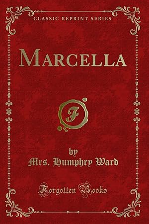 Seller image for Marcella (Classic Reprint) for sale by Forgotten Books