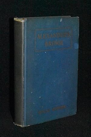 Alexander's Bridge (Biographer's Copy)