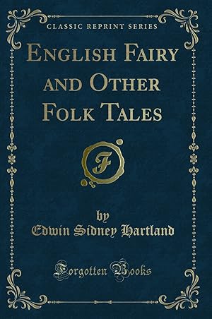 Immagine del venditore per English Fairy and Other Folk Tales (Classic Reprint) venduto da Forgotten Books