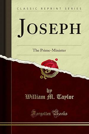 Seller image for Joseph: The Prime-Minister (Classic Reprint) for sale by Forgotten Books