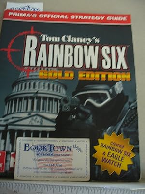 Seller image for Tom Clancy's Rainbow Six Gold: Prima's Official Strategy Guide for sale by Thomas F. Pesce'