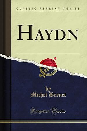 Imagen del vendedor de Haydn (Classic Reprint) a la venta por Forgotten Books