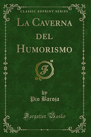 Imagen del vendedor de La Caverna del Humorismo (Classic Reprint) a la venta por Forgotten Books