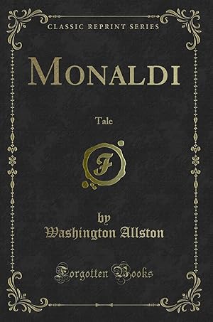 Seller image for Monaldi: Tale (Classic Reprint) for sale by Forgotten Books