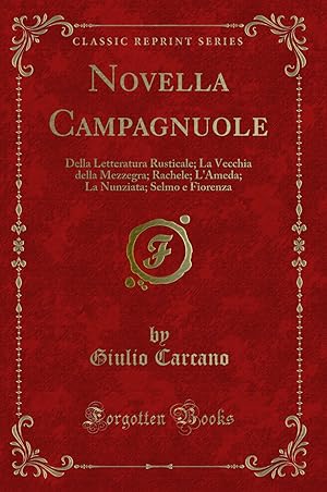 Bild des Verkufers fr Novella Campagnuole (Classic Reprint) zum Verkauf von Forgotten Books