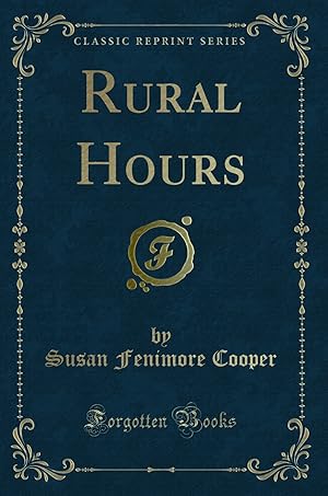 Seller image for Rural Hours (Classic Reprint) for sale by Forgotten Books