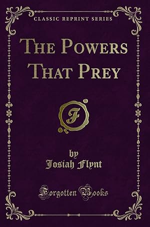 Bild des Verkufers fr The Powers That Prey (Classic Reprint) zum Verkauf von Forgotten Books