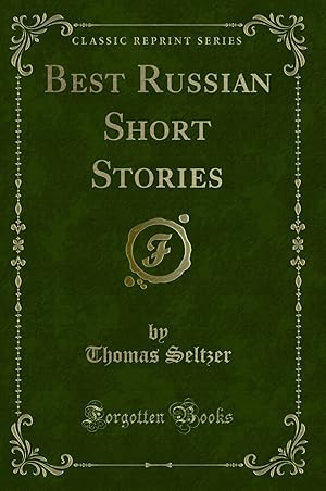 Seller image for Best Russian Short Stories (Classic Reprint) for sale by Forgotten Books