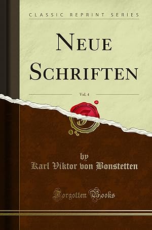 Seller image for Neue Schriften, Vol. 4 (Classic Reprint) for sale by Forgotten Books