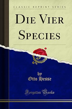 Imagen del vendedor de Die Vier Species (Classic Reprint) a la venta por Forgotten Books